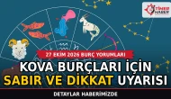 27 Ekim 2026 burç yorumları: Kova burçları için sabır ve dikkat uyarısı