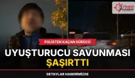 Polisten kaçan sürücünün uyuşturucu savunması şaşırttı