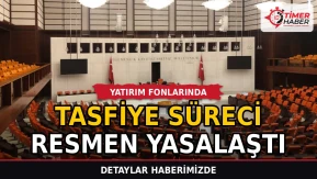 Yatırım fonlarında tasfiye süreci resmen yasalaştı