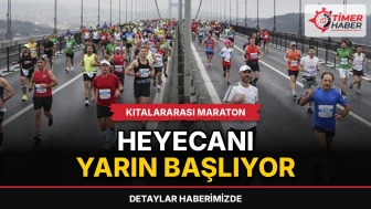Kıtalararası Maraton Heyecanı Yarın Başlıyor