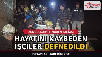 Zonguldak'ta maden faciasında hayatını kaybeden işçiler defnedildi