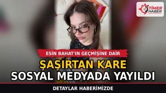 Esin Bahat'ın geçmişine dair şaşırtan kare sosyal medyada yayıldı