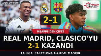 Mbappe’den çifte: Real Madrid, Clasico’yu 2-1 kazandı