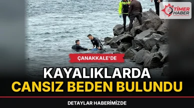 Çanakkale'de kayalıklarda cansız beden bulundu