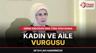 Emine Erdoğan'dan Türk dünyasına kadın ve aile vurgusu