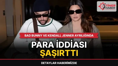 Bad Bunny ve Kendall Jenner ayrılığında para iddiası şaşırttı