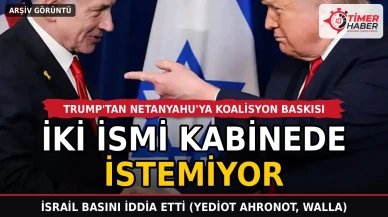 Trump'tan Netanyahu'ya koalisyon baskısı: İki ismi kabinede istemiyor