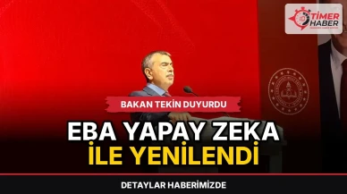Bakan Tekin duyurdu: EBA yapay zeka ile yenilendi
