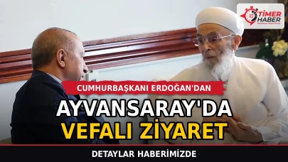 Cumhurbaşkanı Erdoğan'dan Ayvansaray'da vefalı ziyaret