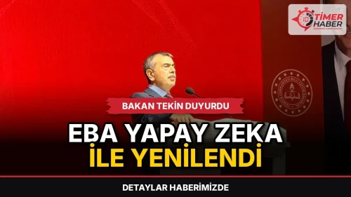 Bakan Tekin duyurdu: EBA yapay zeka ile yenilendi